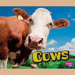 Cows : Farm Animals - Sheri Doyle