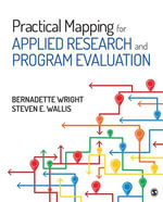 Practical Mapping for Applied Research and Program Evaluation - Bernadette M. Wright