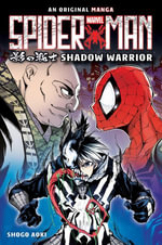 Shadow Warrior (Spider-Man : Original Manga) - Shogo Aoki