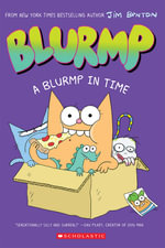 A Blurmp in Time : Catwad's Friend Blurmp #1 - Jim Benton