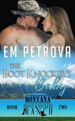 Boot Knockers Ranch : Boot Knockers Ranch - Em Petrova