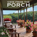 Porch View 2026 Wall Calendar - Willow Creek Press