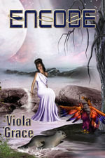 Encode : Terran Times - Viola Grace