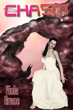 Chasm - Viola Grace
