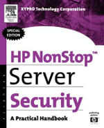 HP Nonstop Server Security : A Practical Handbook - XYPRO Technology Group