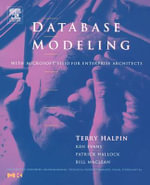 Database Modeling with Microsoft (R) Visio for Enterprise Architects : The Morgan Kaufmann Series in Data Management Systems - Terry Halpin