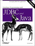 Database Programming with JDBC and Java : Java Series - George Reese