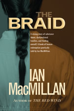 Braid - Ian MacMillan