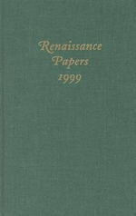 Renaissance Papers 1999 (1999) : Renaissance Papers - T H Howard-Hill