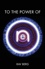 To the Power of One - Rav Berg