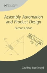 Manufacturing, Engineering and Materials Processing : Manufacturing Engineering and Materials Processing - Geoffrey Boothroyd