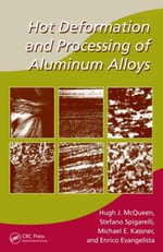 Manufacturing, Engineering and Materials Processing : Manufacturing Engineering and Materials Processing - Hugh J. McQueen