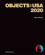Objects : USA 2020 - Glenn Adamson