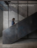 Tom Kundig : Complete Houses - Tom Kundig