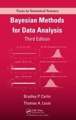 Bayesian Methods for Data Analysis : Chapman & Hall/CRC Texts in Statistical Science - Bradley P. Carlin