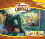 No Way Out : Adventures in Odyssey - Aio Team