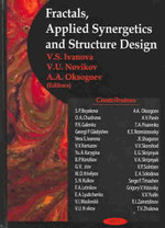 Fractals, Applied Synergetics and Structure Design - V S Ivanova