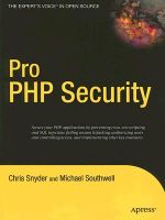 Pro PHP Security : APRESSPOD - Chris Snyder