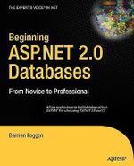 Beginning ASP.NET 2.0 Databases : From Novice to Professional - Damien Foggon