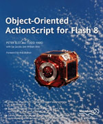 Object-Oriented ActionScript for Flash 8 : Friends of Ed Ser. - Peter Elst