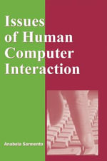 Issues of Human Computer Interaction - Anabela Sarmento