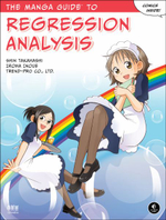 The Manga Guide To Regression Analysis : Manga Guide - Shin Takahashi