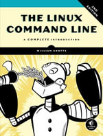 The Linux Command Line : A Complete Introduction - William Shotts