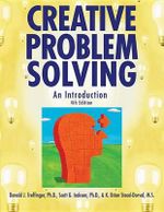 Creative Problem Solving : An Introduction - Donald J. Treffinger