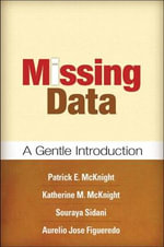 Missing Data : A Gentle Introduction - Patrick E. McKnight