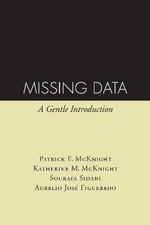 Missing Data : A Gentle Introduction - Patrick E. McKnight