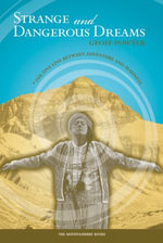 Strange and Dangerous Dreams : The Fine Line Between Adventure and Madness - Geoff Powter