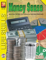 Money Sense : More than 100 Real-Life Problems to Teach Basic Math Skills - Remedia Publications