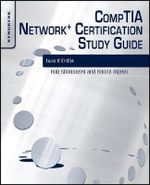 CompTIA Network+ Certification Study Guide : Exam N10-004 - Mohan Krishnamurthy