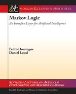 Markov Logic : An Interface Layer for Artificial Intelligence - Pedro Domingos