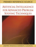 Artificial Intelligence for Advanced Problem Solving Techniques - Ioannis Vlahavas