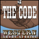 Code, The - Ernest Haycox