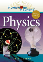 Homework Helpers : Physics - Greg Curran