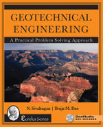Geotechnical Engineering : A Practical Problem Solving Approach - Nagaratnam Sivakugan