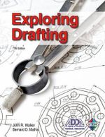 Exploring Drafting - John R Walker
