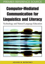 Premier Reference Source : Technology and Natural Language Education - Adams B. Bodomo