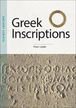 Ancient Scripts : Ancient Scripts - Peter Liddel