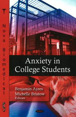 Anxiety in College Students : Nova Biomedical - Benjamin Ayres