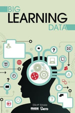 Big Learning Data - Elliott Masie