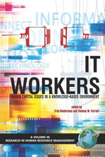 IT Workers Human Capital Issues in a Knowledge Based Environment : Human Capital Issues in a Knowledge Based Environment. Research in Human Resource Management. - Fred Niederman