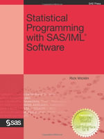Statistical Programming with SAS/IML Software - Rick Wicklin