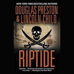 Riptide - Douglas Preston
