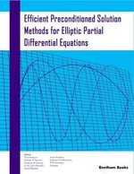 Efficient Preconditioned Solution Methods for Elliptic Partial Differential Equations - Janos Karatson