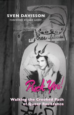 Puck You! The Crooked Path of Queer Resistance - Sven Davisson