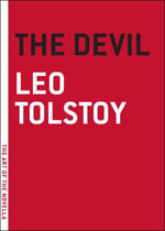 The Devil : The Art of the Novella - Leo Tolstoy