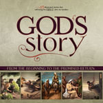 God's Story : From the Beginning to the Promised Return - Becki Dudley